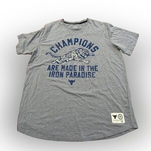 Under Armour Project Rock Champions Are Made In The Iron Paradise Tshirt
